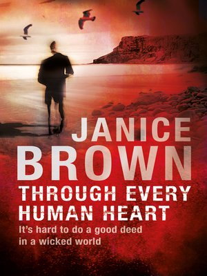 cover image of Through Every Human Heart